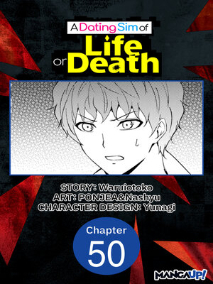 cover image of A Dating Sim of Life or Death, Chapter 50